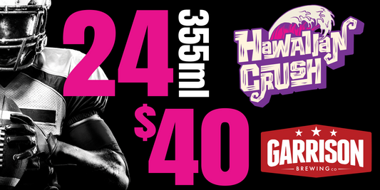 Football Deal!! 24 Pack: Hawaiian Crush (355ml cans) – $40.00!